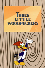 Os Três Pica-Paus (Three Little Woodpeckers)