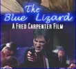 The Blue Lizard