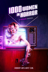 1000 Women in Horror (1000 Women in Horror)