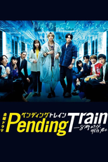 Um Trem Para o Apocalipse (1ª Temporada) (ペンディングトレイン―8時23分、明日 君と)