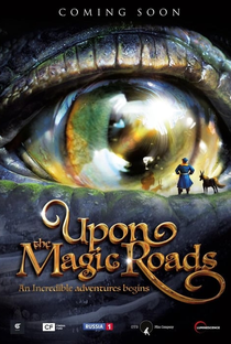 Upon The Magic Roads - Poster / Capa / Cartaz - Oficial 2