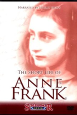 A Breve Vida de Anne Frank (The Short Life of Anne Frank)