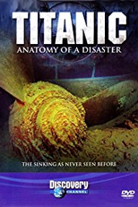 Titanic: Anatomia de um Desastre (Titanic: Anatomy of a Disaster)
