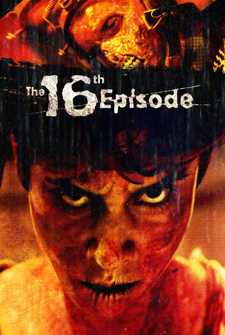 Poster 2 de Filme The 16th Episode (2019)