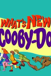 O Que Há de Novo, Scooby-Doo? (1ª Temporada) - Poster / Capa / Cartaz - Oficial 2