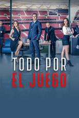 Todo por el juego (Todo por el juego)