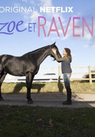 Zoe e Raven (2ª Temporada) (Free Rein (Season 2))