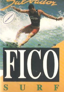 Fico Surf Festival - 89 (Fico Surf Festival: Bahia Salvador - 1989)