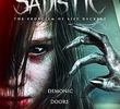 Sadistic: The Exorcism of Lily Deckert