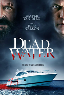 Dead Water - Poster / Capa / Cartaz - Oficial 3