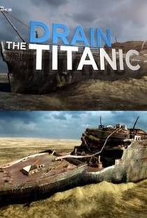 Drenando o Titanic - Poster / Capa / Cartaz - Oficial 3