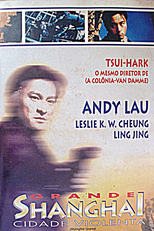Grande Shangai - Cidade Violenta (Xin Shang Hai tan)