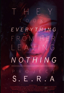 Project: S.E.R.A - Original Sci-Fi Series (Project: S.E.R.A - Original Sci-Fi Series)