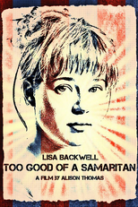 Too Good of a Samaritan (Too Good of a Samaritan)