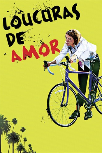  de Filme Loucuras de Amor (2017)