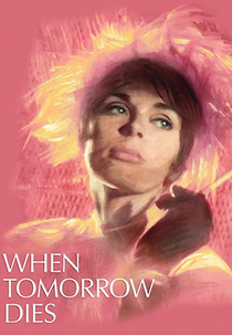 Quando o Amanhã Morre (When Tomorrow Dies)