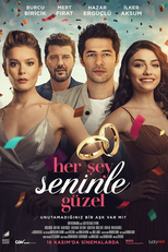 Meu Melhor Amigo Vai Casar (Her Sey Seninle Güzel)