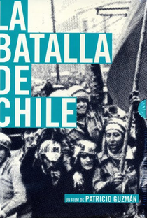 A Batalha do Chile - Primeira Parte: A Insurreição da Burguesia - Poster / Capa / Cartaz - Oficial 3