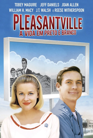 Poster 11 de Filme Pleasantville: A Vida em Preto e Branco (1998)