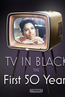 TV in Black: The First Fifty Years - Poster / Capa / Cartaz - Oficial 1