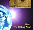 Gaza: The Killing Zone
