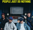 People Just Do Nothing - 1ª Temporada