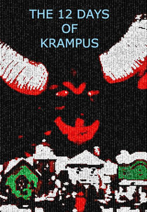 The 12 Days of Krampus (The 12 Days of Krampus)