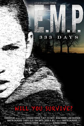  de Filme E.M.P. 333 Days (2018)