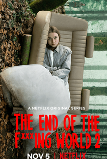 The End of the F***ing World (2ª Temporada) - Poster / Capa / Cartaz - Oficial 1