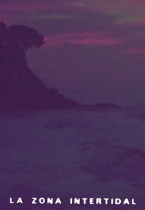 La Zona Intertidal (La Zona Intertidal)