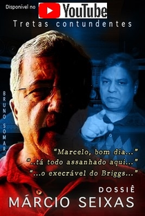 Dossiê  Márcio Seixas (2ª Temporada) - Poster / Capa / Cartaz - Oficial 1