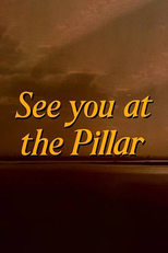 See You at the Pillar (See You at the Pillar)