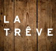 La Trêve