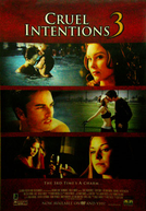 Segundas Intenções 3 (Cruel Intentions 3)