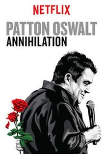 Patton Oswalt: Annihilation - Poster / Capa / Cartaz - Oficial 1
