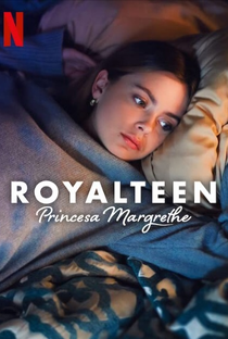 Royalteen: Princesa Margrethe - Poster / Capa / Cartaz - Oficial 1