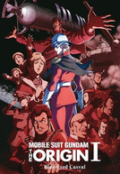 Mobile Suit Gundam: A Origem - Parte 1: O Casval de Olhos Azuis