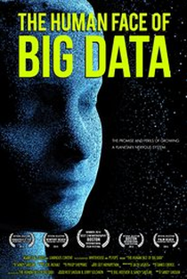 The Human Face of Big Data - Poster / Capa / Cartaz - Oficial 1