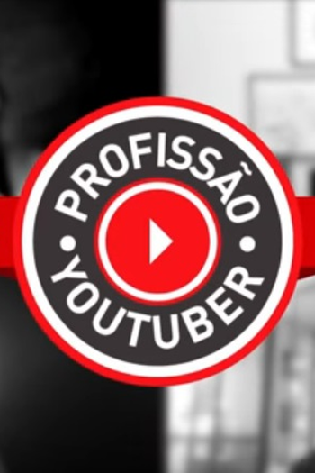 Poster de Curta Profissão Youtuber (2015)