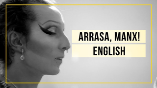 Trailer: Arrasa, Manx! English Subtitles