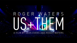 Trailer: Roger Waters Us + Them - A film by Sean Evans and Roger Waters - October 2 & 6 in cinemas worldwide