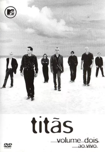 Titãs - Volume Dois (Ao Vivo) (Titãs - Volume Dois (Ao Vivo))