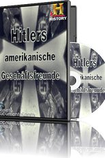 Os Sócios Americanos de Hitler (Hitlers amerikanische Geschäftsfreunde - US-Konzerne verdienten am Krieg)