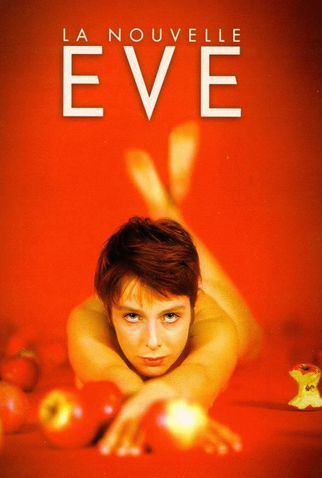 Poster 1 de Filme La Nouvelle Ève (1999)