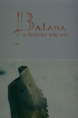 Uma Balada Sobre a Floresta Verde (Balada o zeleném drevu)