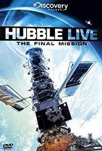 Hubble: A Missão Final - Poster / Capa / Cartaz - Oficial 2