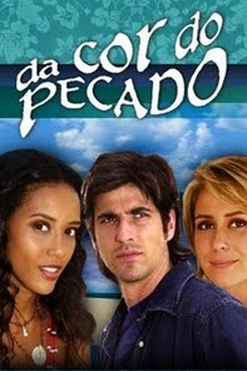  de TV Da Cor do Pecado (2004)