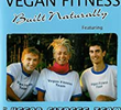 Vegan Fitness - Built Naturally
