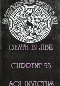 Death in June / Current 93 / Sol Invictus: Legacy of Loneliness - Live 1991 (Death in June / Current 93 / Sol Invictus: Legacy of Loneliness - Live 1991)
