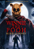 Ursinho Pooh: Sangue e Mel (Winnie the Pooh: Blood and Honey)